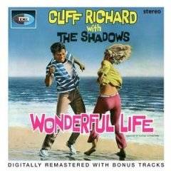 Cliff Richard : Wonderful Life